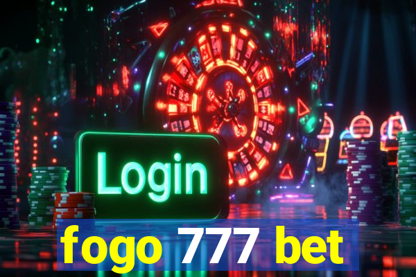 fogo 777 bet